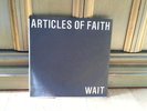 Articles of Faith Wait 7 inch kbd Chicago Vic Bondi punk hardcore naked raygun