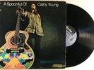 LP - Cathy YOUNG - A spoonful of - EX+/EX+  U.S ORIGINAL - FOLK PSYCH BLUES