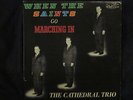 Cathedral Trio- SUPER RARE- 2nd LP- When The Saints Go Marching In- Glen Payne
