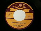 CHESTER McDOWALL BABY DON'T LEAVE ME RARE PROMO DUKE I WONDER WHY BLUES 45