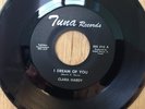 CLARA HARDY northern soul 45 I Dream Of You on Tuna NM