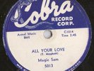 Magic Sam on Cobra 5013-Love Me With Feeling/All Your Love- LISTEN