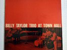 BILLY TAYLOR TRIO At Town Hall Original Prestige W. 50th MONO LP DG