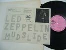 LED ZEPPELIN - Mudslide (Japan JL LP )1970 Vancouver TMOQ