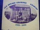 Tex-Arkana-Louisiana Country Blues 1929-1933  Belzona press of Yazoo L 1004