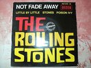 THE ROLLING STONES / NOT FADE AWAY E.P (1964) daté 7-66, TRES RARE 7