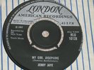 JERRY JAYE. MY GIRL JOSEPHINE. LONDON HLU 10128 (VERY RARE 45).