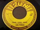 CARL PERKINS - GONE GONE GONE -  ROCKABILLY 45 ON SUN PUSHMARKS