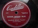 CHARLIE GRACIE (GRACI) vg++ rockabilly 78 0n CADAILLAC, 1953 BOOGIE BOOGIE