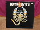 OSTROGOTH ECSTACY AND DANGER LP NEAR MINT- BELGIUM PRESSING HEAVY METAL