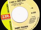NORTHERN SOUL 45 RPM - DANNY WAGNER on IMPERIAL RECORDS (PROMO)