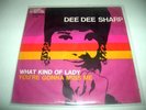45 DEE DEE SHARP WHAT KIND OF LADY ORIGINAL NORTHERN SOUL ITALY P/S 