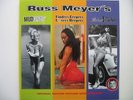 RUSS MEYER - MUDHONEY+FINDERS KEEPERS LOVERS WEEPERS+MOTOR PSYCHO- VINYL LP 97