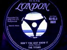 THE TITANS - Don't You Just Know It/Can It Be - London HLU 8609 - No centre