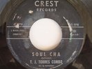 LATIN SOUL 45 T.J. TORRES COMBO SOUL CHA / GET OUT OF MY WAY ON CREST,HEAR