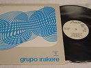 GRUPO IRAKERE CHUCHO VALDES Rare CUBAN LATIN FUNK JAZZ ORIGINAL 1974 AREITO LP