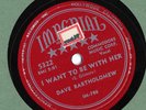 Dave Bartholomew Imperial 5322 E+ 78 I Want To Be With Her b/w Another Mule