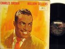 Brown, Charles - LP - Million Sellers: Drifting Blues, Seven Long Days, Fool's P