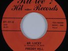 Northern Soul Mod/Deep Soul 45 FREDDY HILL Mr. Lucky RU-LEE HEAR