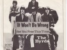 BYRDS It Won't Be Wrong *RARE* Denmark Norway 45 UNIQUE danish p/s garage psych