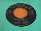 Northern Soul Demo - Major Lance - Investigate/The Beat- 'OKEH' records repress.