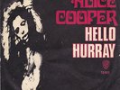 ALICE COOPER Hello Hurray b/w Generation Landslide  Turkish prs. 45 ps
