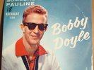 Bobby Doyle - Pauline  '59 Texas Rockabilly Rocker Picture Sleeve Promo Backbeat