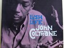 JOHN COLTRANE LP Lush Life (original DEEP-GROOVE, BERGENFIELD, NJ PRESSING)