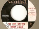 SHIRLEY & JESSIE - YOU CANT FIGHT LOVE / IVORY TOWER - WAND  NORTHERN SOUL 45