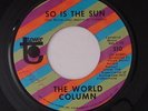 Northern Soul Funk WORLD COLUMN So Is the Sun ((HEAR)) TOWER 45