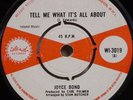 JOYCE BOND -TELL ME WHAT IT'S ALL ABOUT/TELL ME RIGHT NOW (ISLAND) 1966