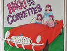 NIKKI and The CORVETTES LP 1980 RAMONES POWER POP w/ Shrink
