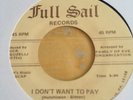FAMILY OF EVE / I DONT WANT TO PAY / FULL SAIL / NORTHERN/MODERN