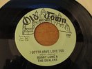 BOBBY LONG & THE DEALERS - I GOTTA HAVE LOVE TOO - 1969
