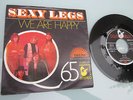 RARE FROM NETHERLAND - Q 65 - SEXY LEGS / WE ARE HAPY - HANSA 14804 -NEAR MINT