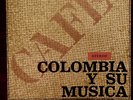 Cafe Colombia y su musica Lucho Bermudez