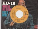 ELVIS PRESLEY Where did they go, lord - Rags to riches 7