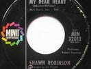 SHAWN ROBINSON My dear heart NORTHERN SOUL ORIG 1966 MINIT Vinyl 45 LISTEN