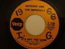 ANTHONY AND THE IMPERIALS It's Not the Same (VEEP) 45 Rare Northern Soul hear