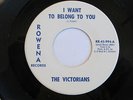 Northern Soul 45, Victorians, I Want to Belong to You, Rowena, clean, HEAR MP3