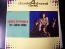 GUESS WHO -Amercan Woman LP Rare discrete 4 channel stereo CD-4 Quad Import RARE