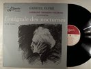 THYSSENS VALENTIN solo . Fauré  Intégrale Nocturnes . 2 LP CHARLIN SLC 42/43 EX-