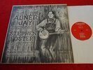 Abner Jay Sings and Plays Stephen Foster local GA Blues LP on Plantation