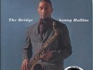 Sonny Rollins / The bridge / Classic Records / Out of print