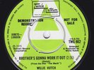 TMG 862 - WILLIE HUTCH Brother's Gonna Work DEMO 45 Tamla Motown w PRESS RELEASE