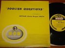 ARTHUR GUITAR BOOGIE SMITH   FOOLISH QUESTIONS   UK 10