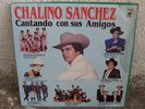 CHALINO SANCHEZ CANTANDO CON SUS AMIGOS CORNELIO REYNA CHALO RIVAS VG+ COND