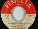 Funk 45 GINO WASHINGTON You Should Have Been True / I Lost You on Perfecta