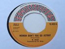W RILEY Woman Don't You Go Astray/Travelling Man 7