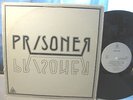 PRISONER   s/t - 1979 Private Press AUTOGRAPHED LP - Members Of JPT SCARE BAND
